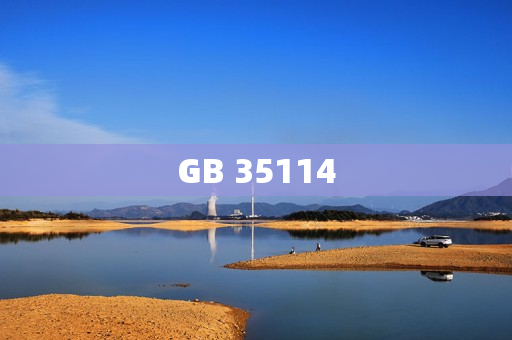 GB 35114